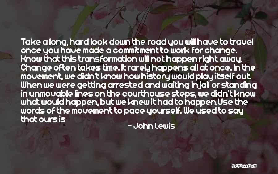 Doing What Is Right For Yourself Quotes By John Lewis