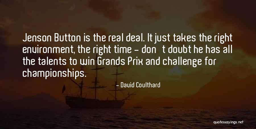 Doing What It Takes To Win Quotes By David Coulthard