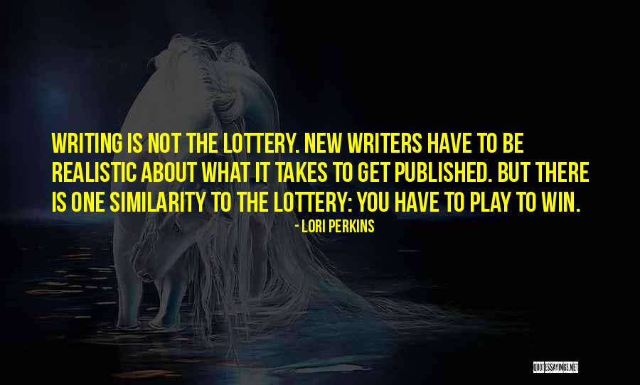 Doing What It Takes To Win Quotes By Lori Perkins Doing What It Takes To Win Quotes By Lori Perkins