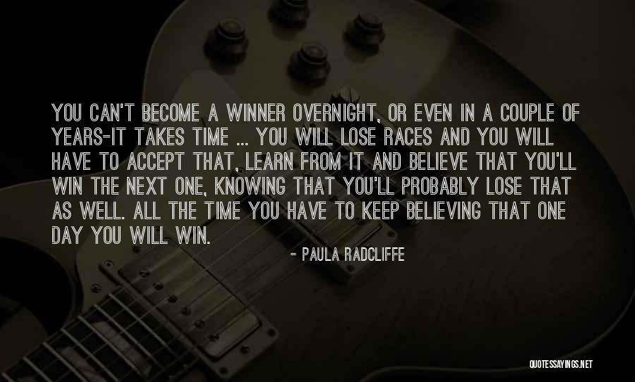 Doing What It Takes To Win Quotes By Paula Radcliffe