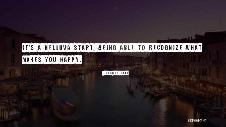 Doing What Makes You Happy Not Others Quotes By Lucille Ball Doing What Makes You Happy Not Others Quotes By Lucille Ball