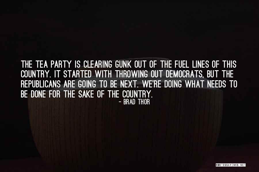 Doing What Needs To Be Done Quotes By Brad Thor Doing What Needs To Be Done Quotes By Brad Thor