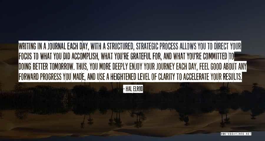 Doing What You Enjoy Quotes By Hal Elrod Doing What You Enjoy Quotes By Hal Elrod