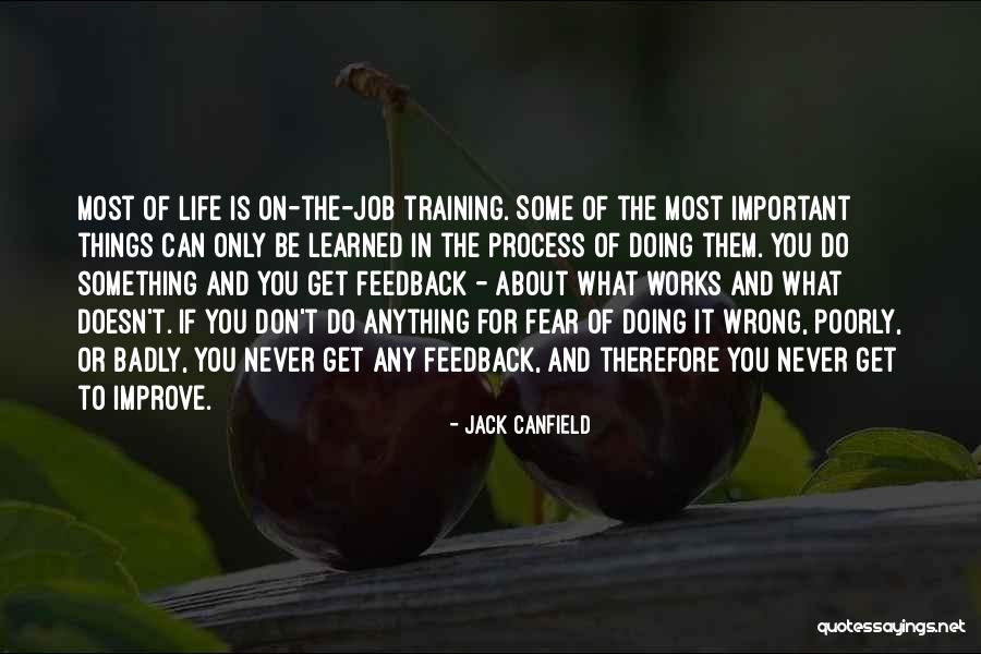 Doing What You Fear Quotes By Jack Canfield