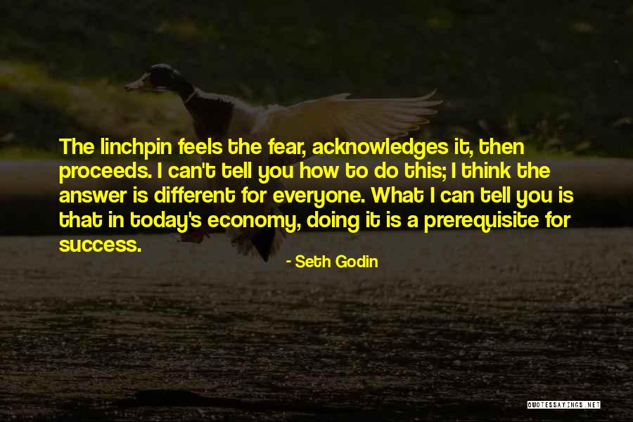 Doing What You Fear Quotes By Seth Godin