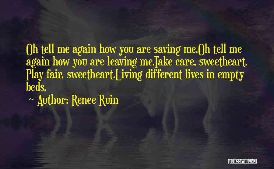 Doing What You Love For A Living Quotes By Renee Ruin