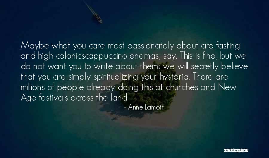 Doing What You Say You Will Do Quotes By Anne Lamott Doing What You Say You Will Do Quotes By Anne Lamott
