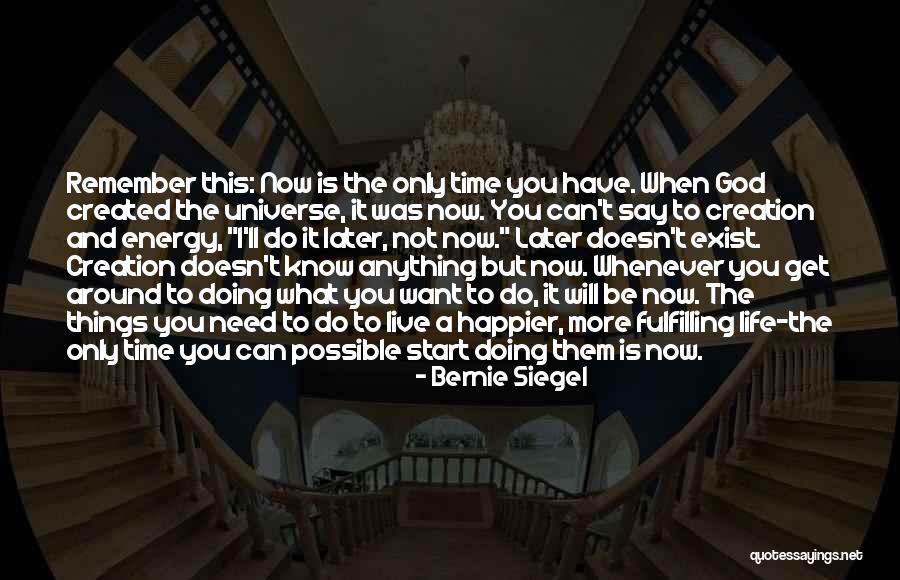 Doing What You Say You Will Do Quotes By Bernie Siegel Doing What You Say You Will Do Quotes By Bernie Siegel