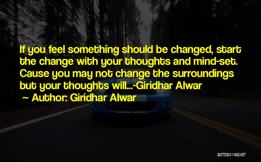 Doing What You Set Your Mind To Quotes By Giridhar Alwar