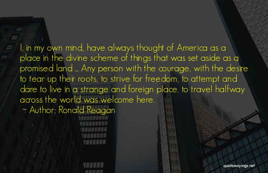 Doing What You Set Your Mind To Quotes By Ronald Reagan