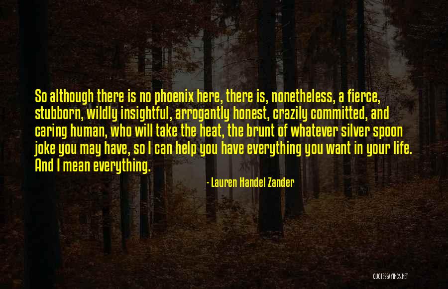 Doing What You Want And Not Caring What Others Think Quotes By Lauren Handel Zander