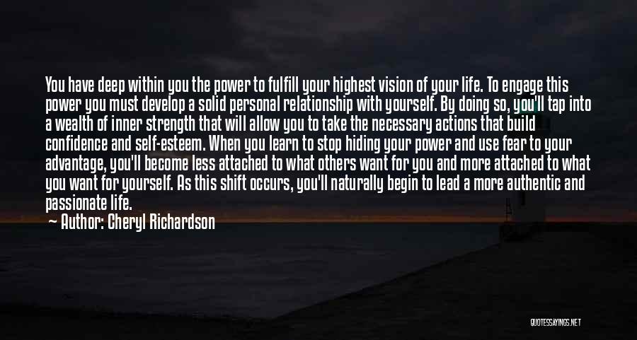 Doing What You Want With Your Life Quotes By Cheryl Richardson