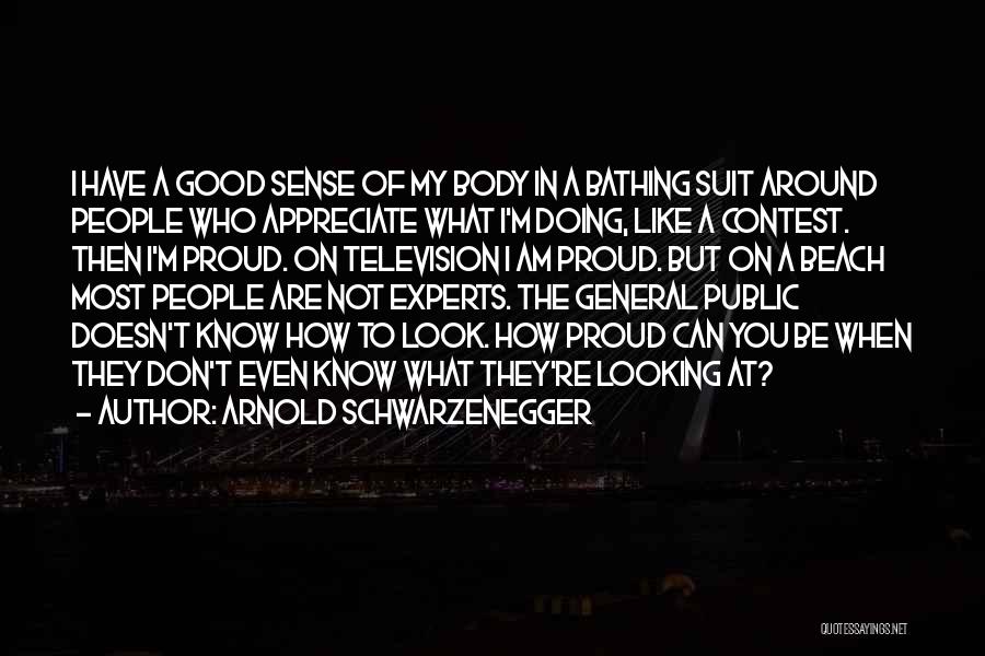 Doing What You're Good At Quotes By Arnold Schwarzenegger