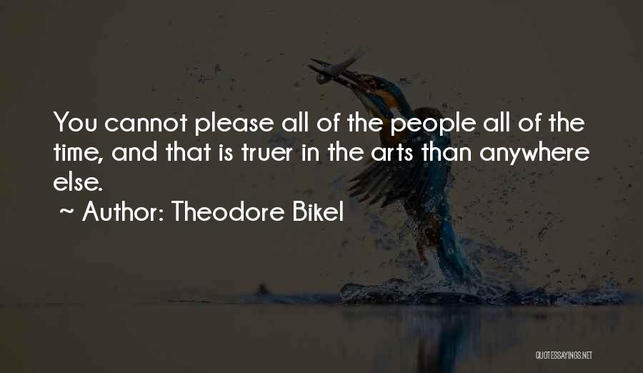 Doing What's Best For Someone Else Quotes By Theodore Bikel