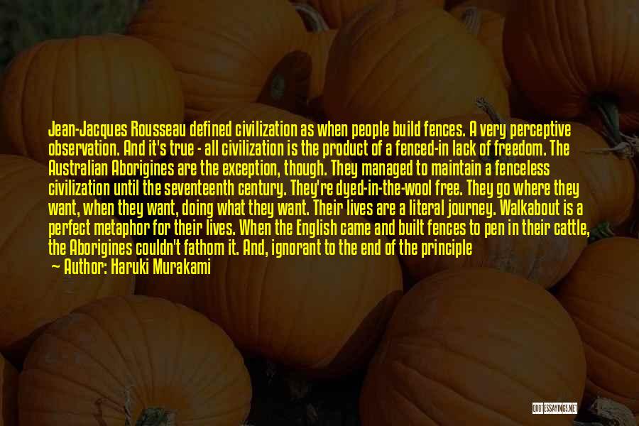 Doing What's Best For You Quotes By Haruki Murakami