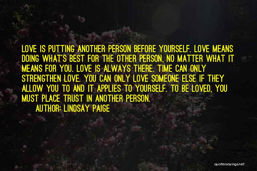 Doing What's Best For Yourself Quotes By Lindsay Paige