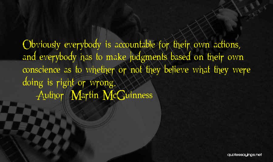 Doing Wrong And Right Quotes By Martin McGuinness