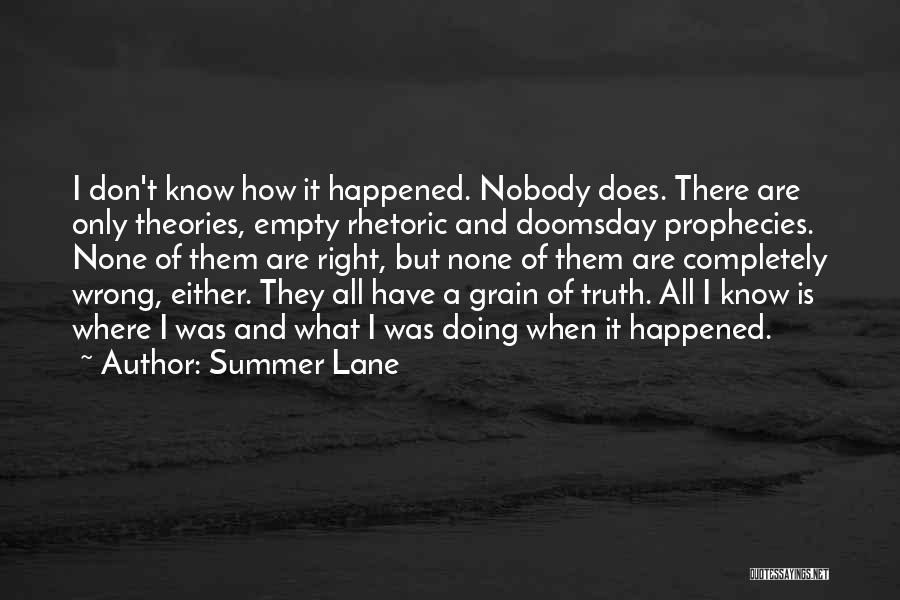 Doing Wrong And Right Quotes By Summer Lane