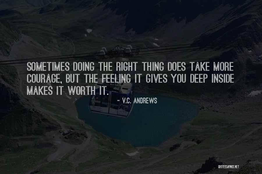 Doing Wrong But Feeling Right Quotes By V.C. Andrews Doing Wrong But Feeling Right Quotes By V.C. Andrews