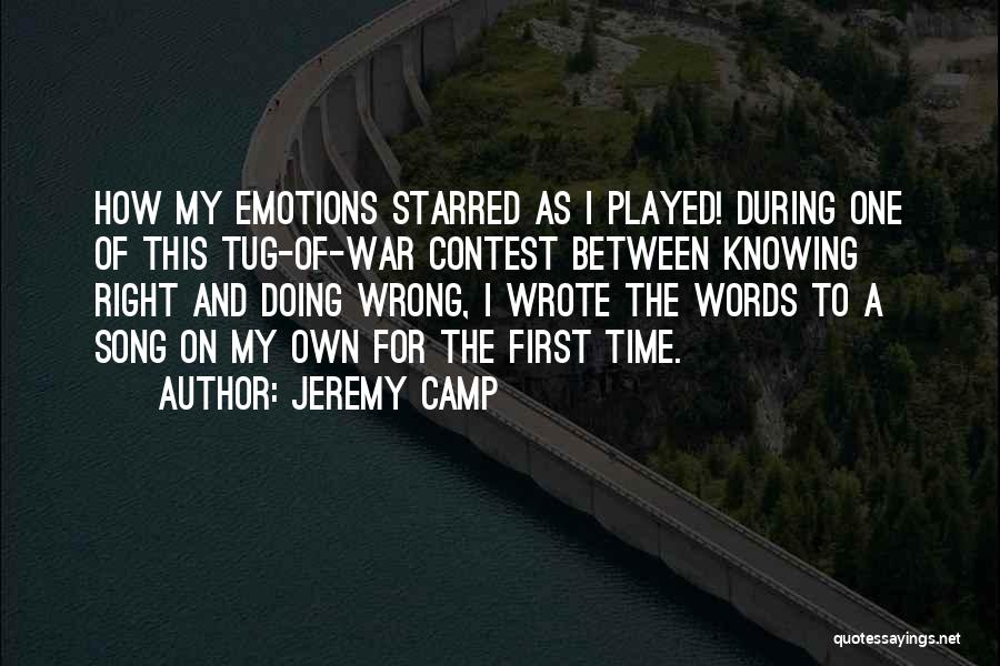 Doing Wrong Quotes By Jeremy Camp