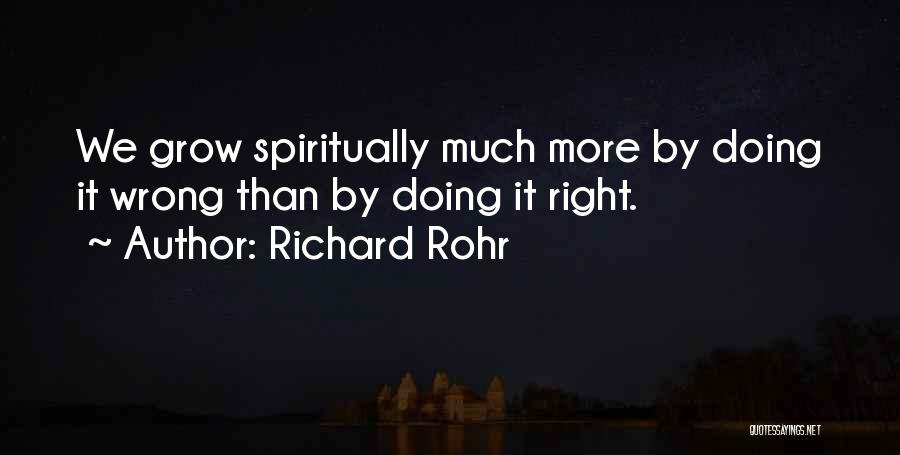 Doing Wrong Quotes By Richard Rohr