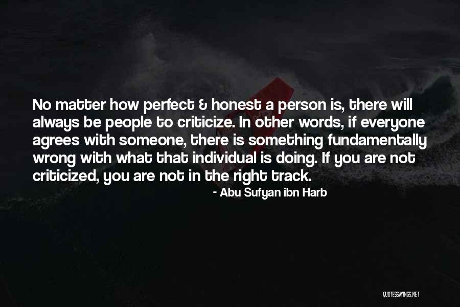 Doing Wrong To Someone Quotes By Abu Sufyan Ibn Harb Doing Wrong To Someone Quotes By Abu Sufyan Ibn Harb