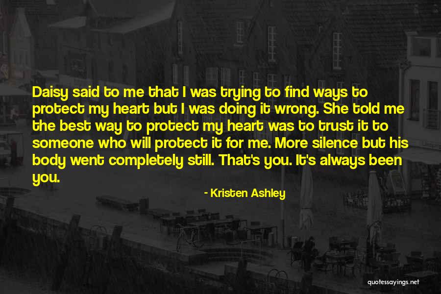 Doing Wrong To Someone Quotes By Kristen Ashley Doing Wrong To Someone Quotes By Kristen Ashley