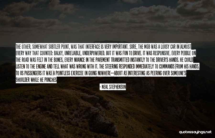 Doing Wrong To Someone Quotes By Neal Stephenson Doing Wrong To Someone Quotes By Neal Stephenson