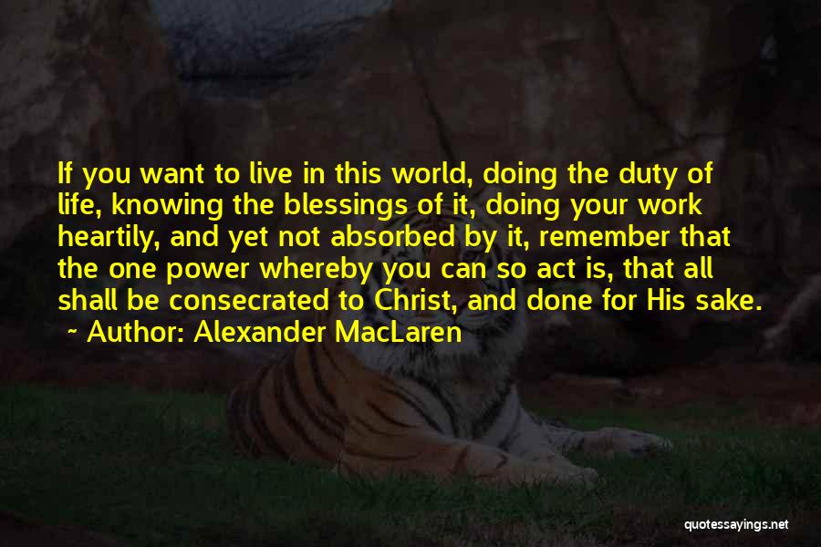 Doing Your Duty Quotes By Alexander MacLaren