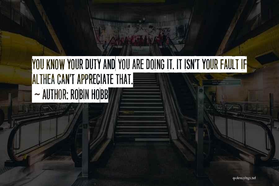 Doing Your Duty Quotes By Robin Hobb