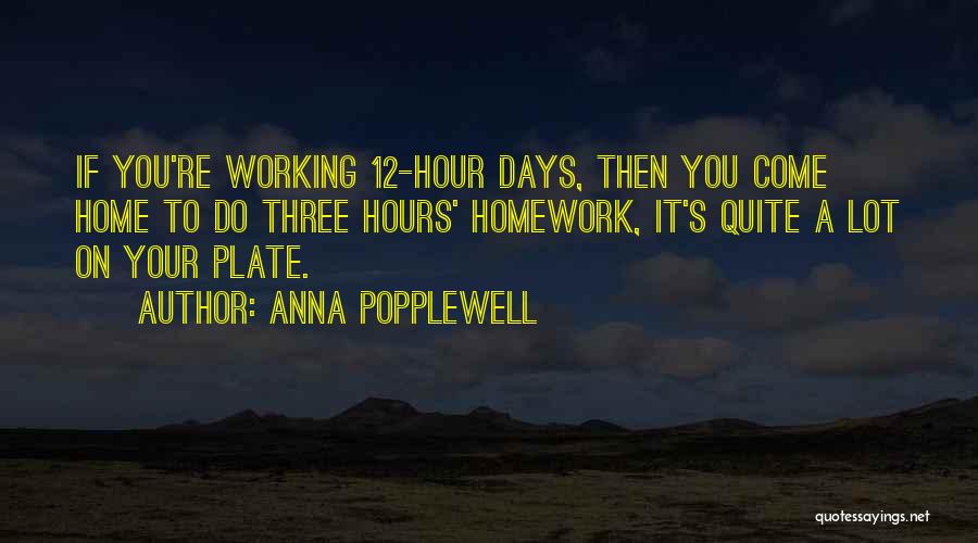 Doing Your Homework Quotes By Anna Popplewell