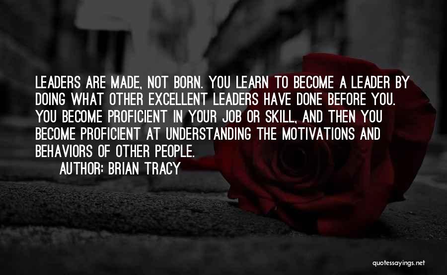 Doing Your Job Quotes By Brian Tracy