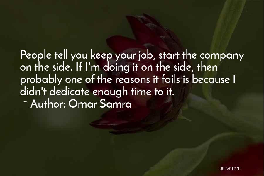Doing Your Job Quotes By Omar Samra