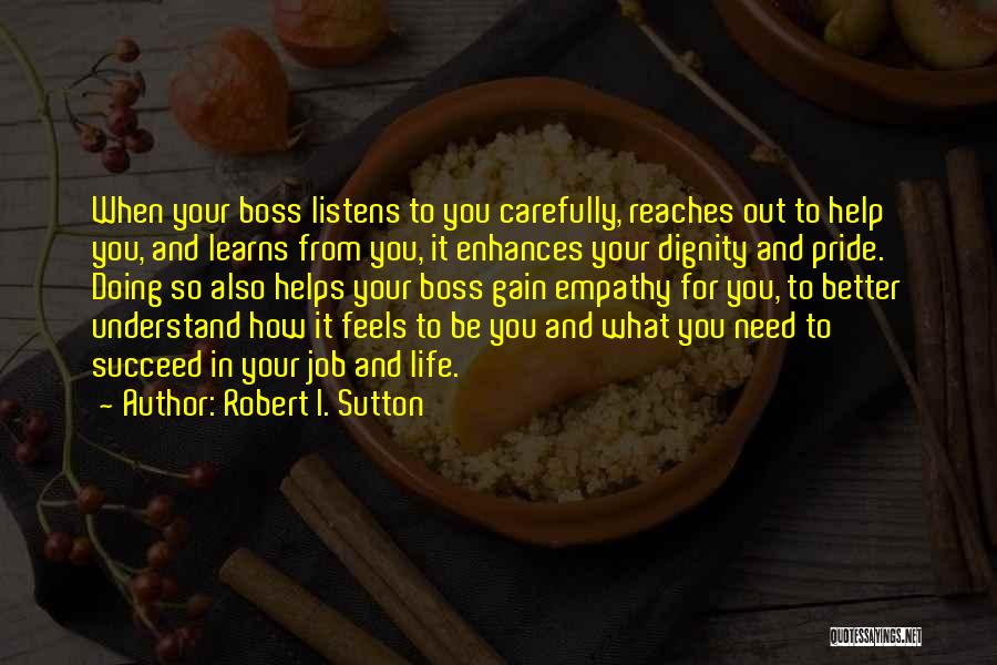 Doing Your Job Quotes By Robert I. Sutton