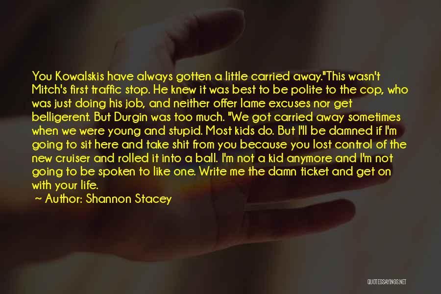 Doing Your Job Quotes By Shannon Stacey