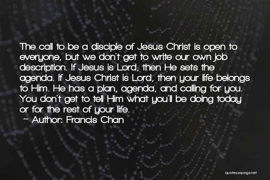 Doing Your Own Job Quotes By Francis Chan