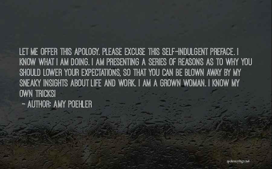 Doing Your Own Work Quotes By Amy Poehler
