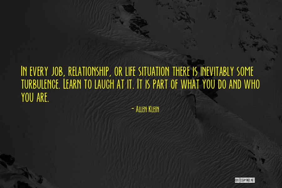 Doing Your Part In A Relationship Quotes By Allen Klein Doing Your Part In A Relationship Quotes By Allen Klein