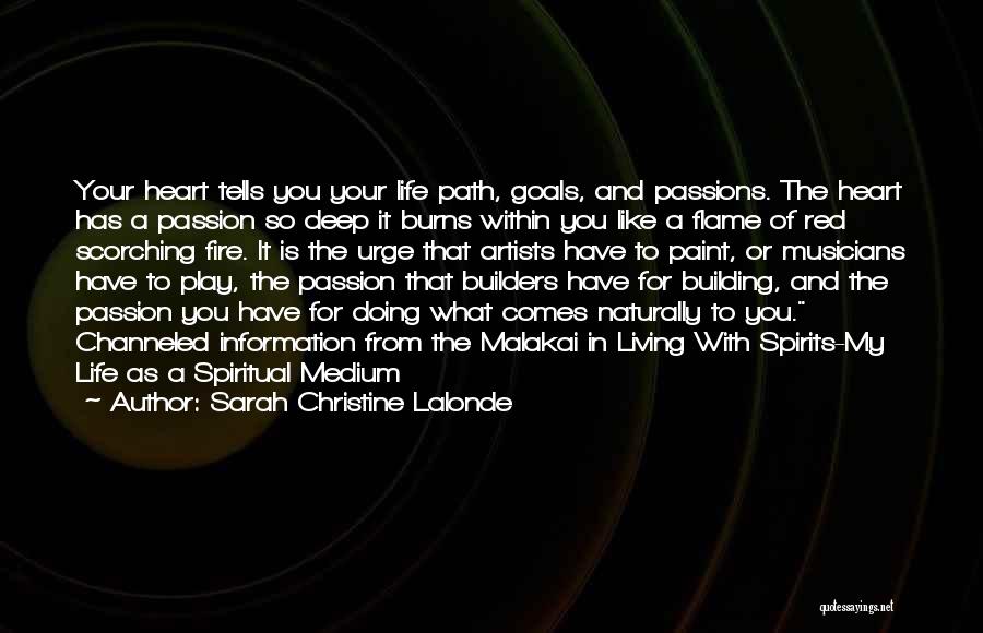 Doing Your Passion Quotes By Sarah Christine Lalonde