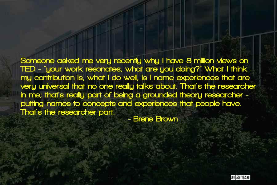 Doing Your Work Well Quotes By Brene Brown Doing Your Work Well Quotes By Brene Brown