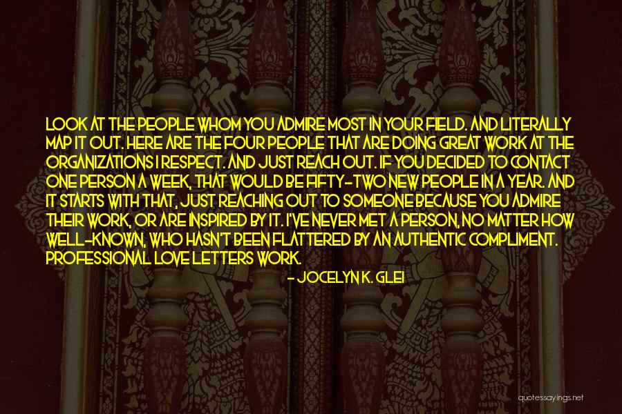 Doing Your Work Well Quotes By Jocelyn K. Glei Doing Your Work Well Quotes By Jocelyn K. Glei