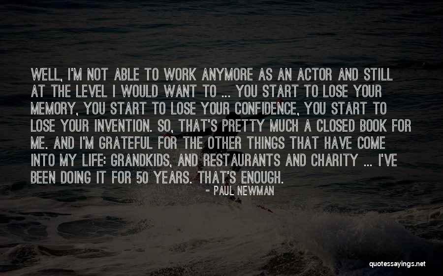 Doing Your Work Well Quotes By Paul Newman Doing Your Work Well Quotes By Paul Newman