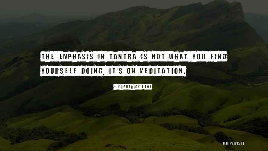 Doing Yourself Quotes By Frederick Lenz Doing Yourself Quotes By Frederick Lenz