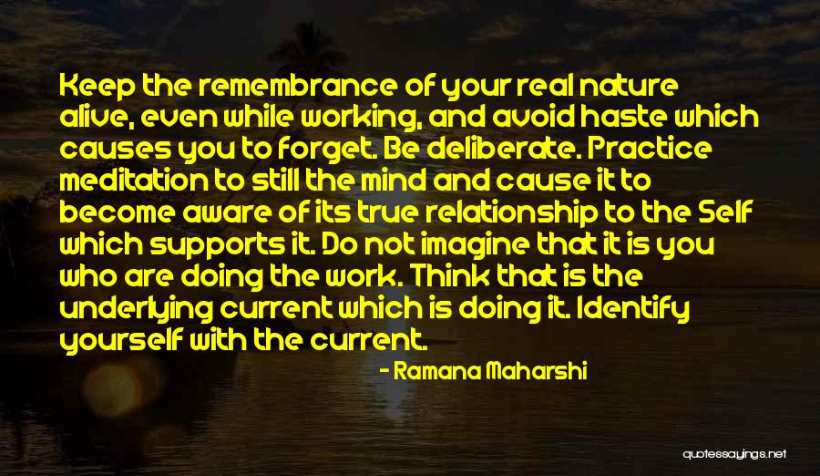 Doing Yourself Quotes By Ramana Maharshi