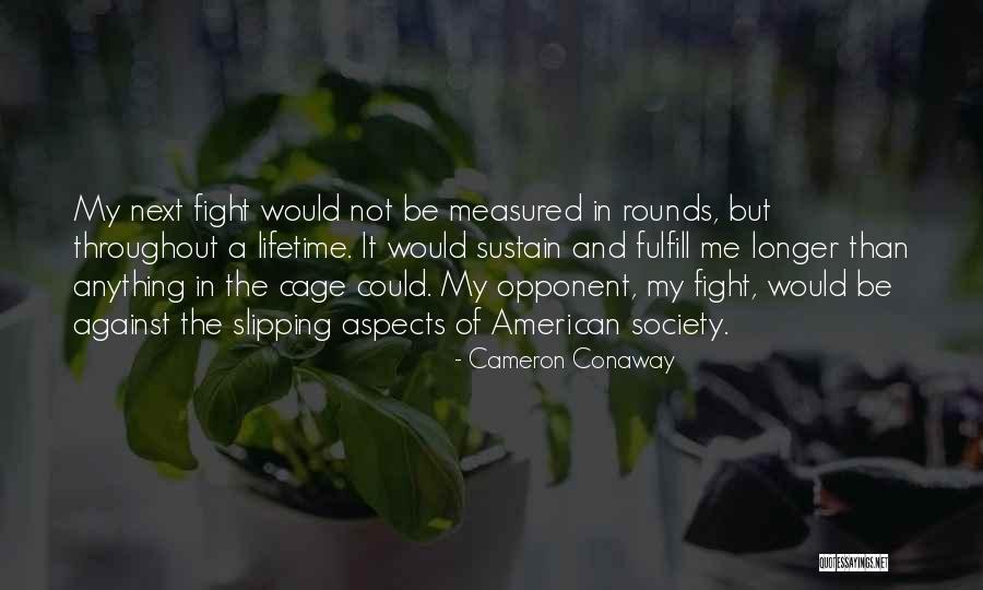 Doingevery Quotes By Cameron Conaway Doingevery Quotes By Cameron Conaway