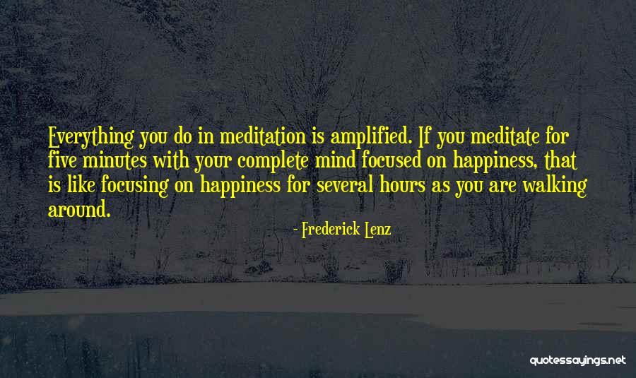 Doingevery Quotes By Frederick Lenz Doingevery Quotes By Frederick Lenz