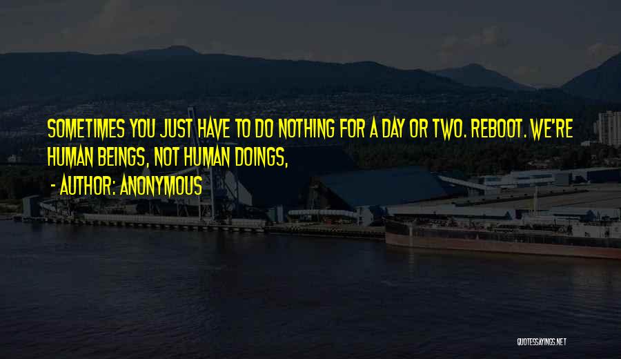 Doings Quotes By Anonymous