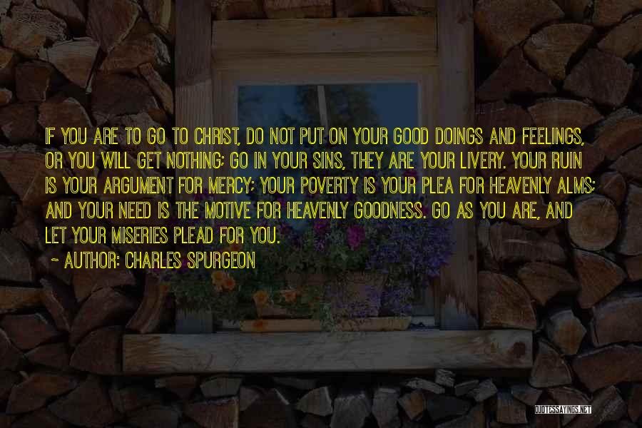 Doings Quotes By Charles Spurgeon