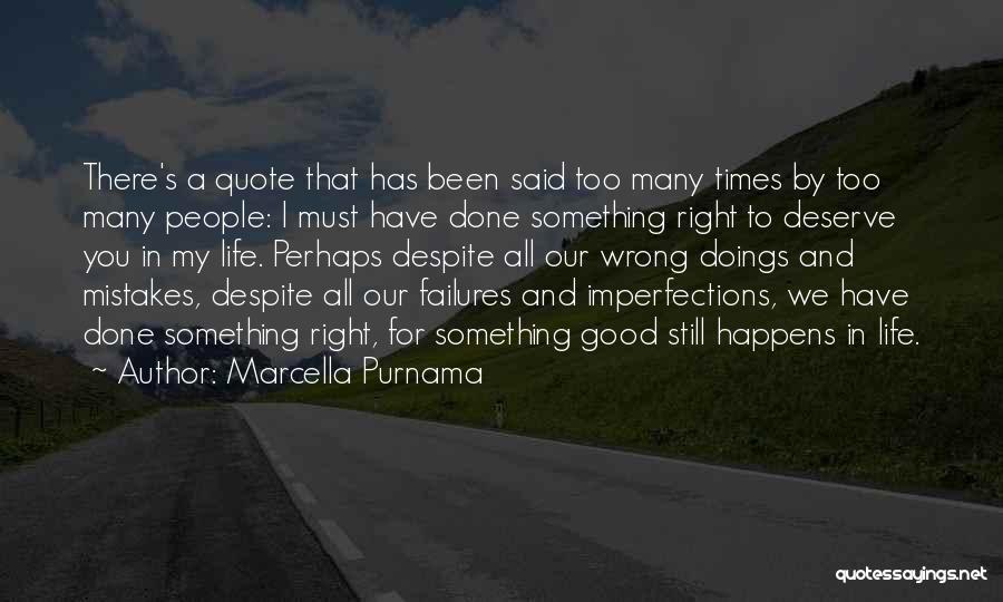 Doings Quotes By Marcella Purnama