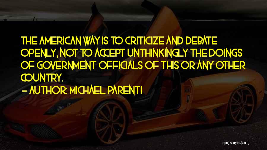 Doings Quotes By Michael Parenti